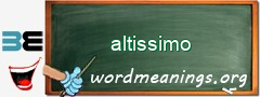 WordMeaning blackboard for altissimo